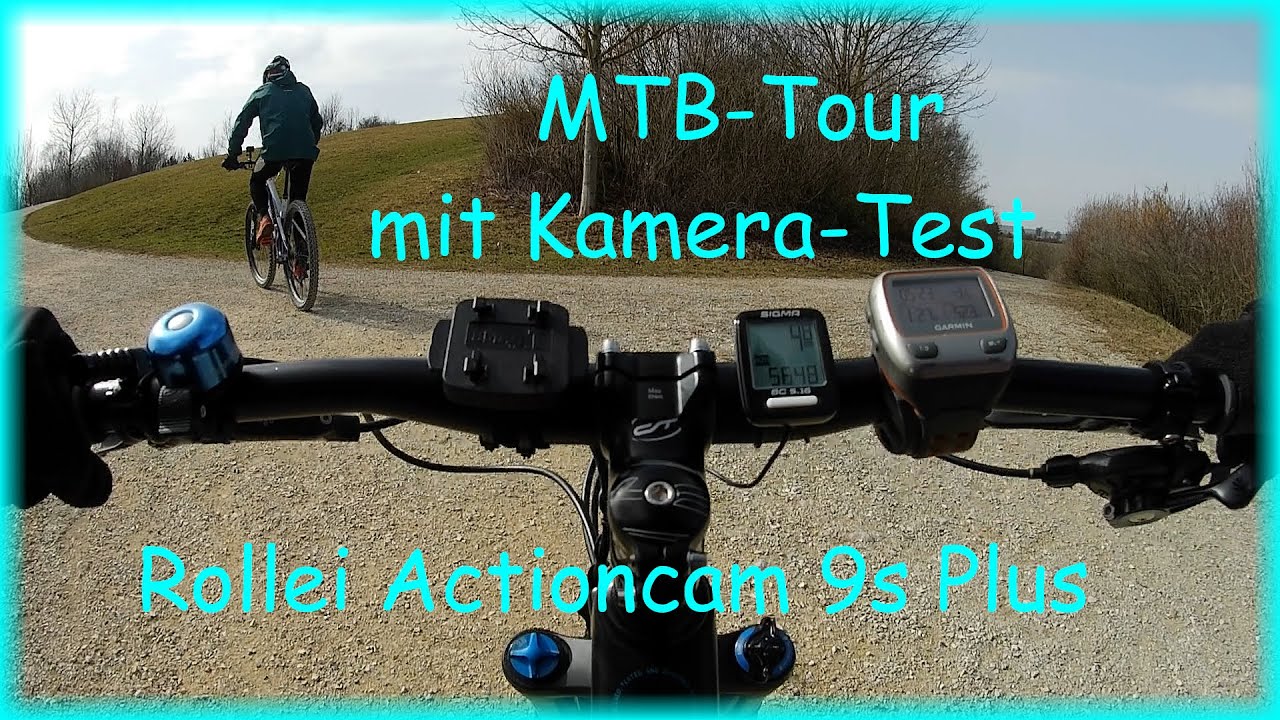 🚴‍♀️🚴 Kleine MTB-Tour mit Kamera Test der Rollei Actioncam 9s Plus