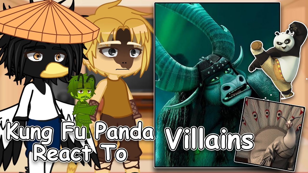 Kung Fu Panda React to Villains(Kai+lord Shen) | Gacha Club | Full Video