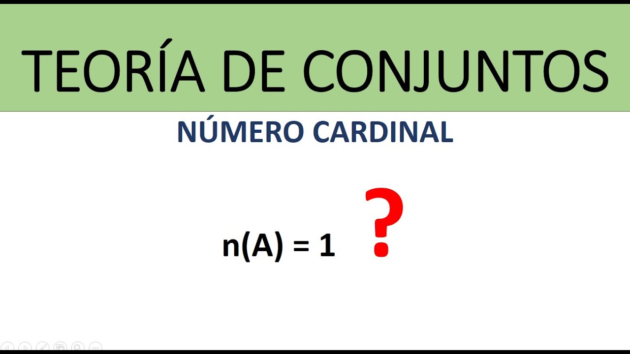 Cardinalidad de Conjuntos | Número Cardinal | Ejemplos