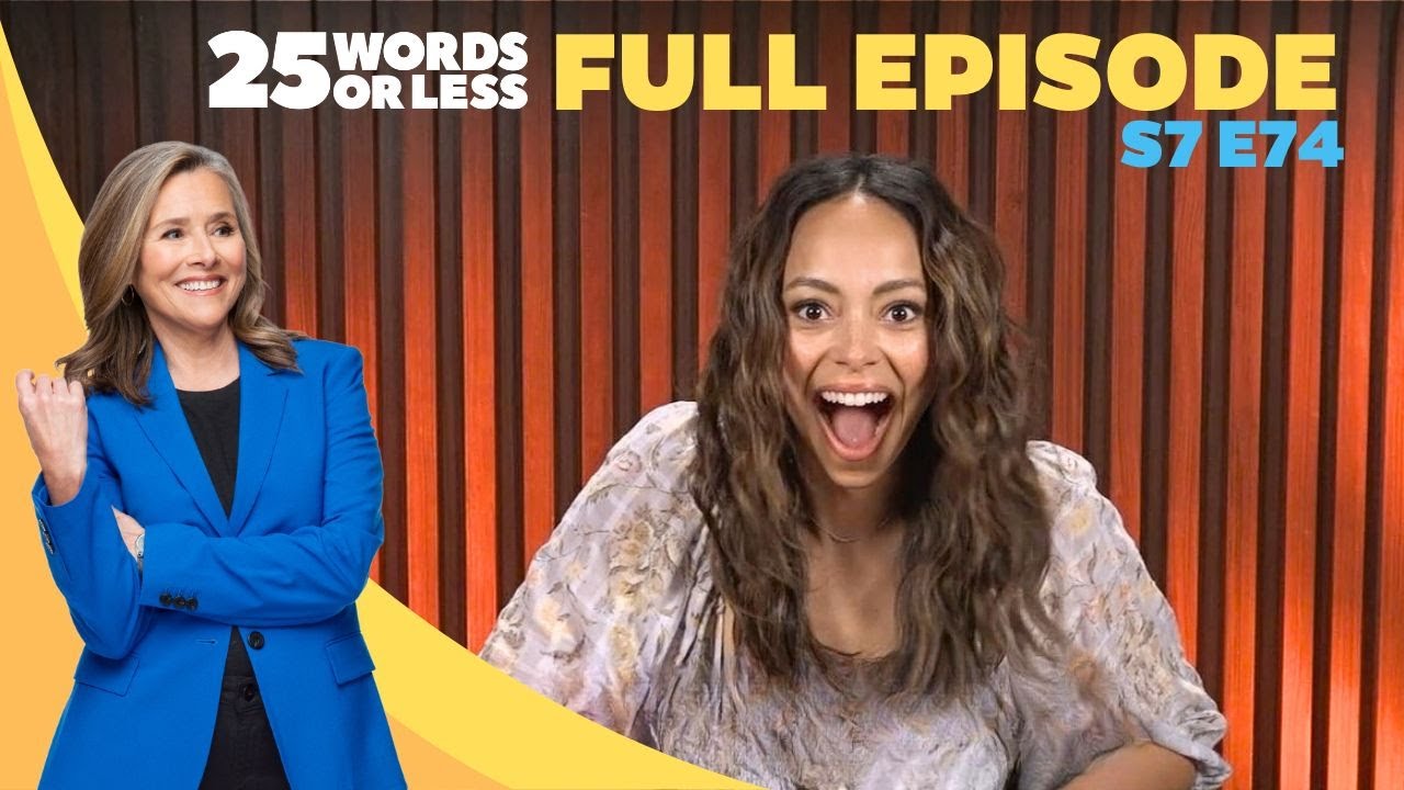 This Game Had Everyone Clenching | 25 Words or Less Game Show | S7 E74