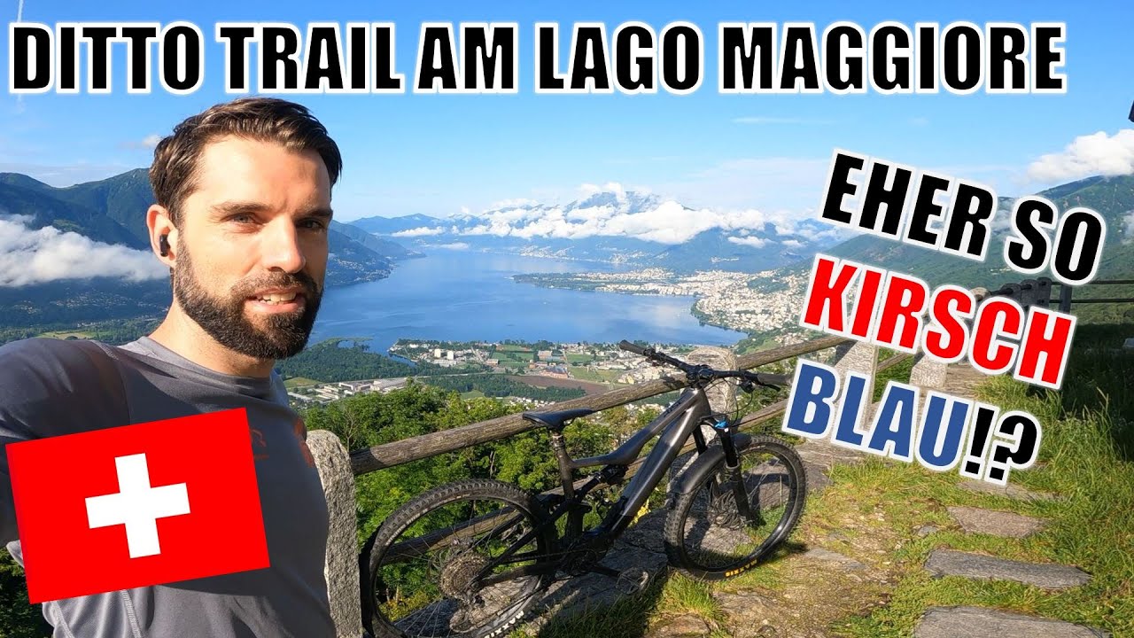 Trail-Doku: Ditto Trail am Lago Maggiore 🇨🇭 - Ein 🍒🔵 Trail vom Feinsten