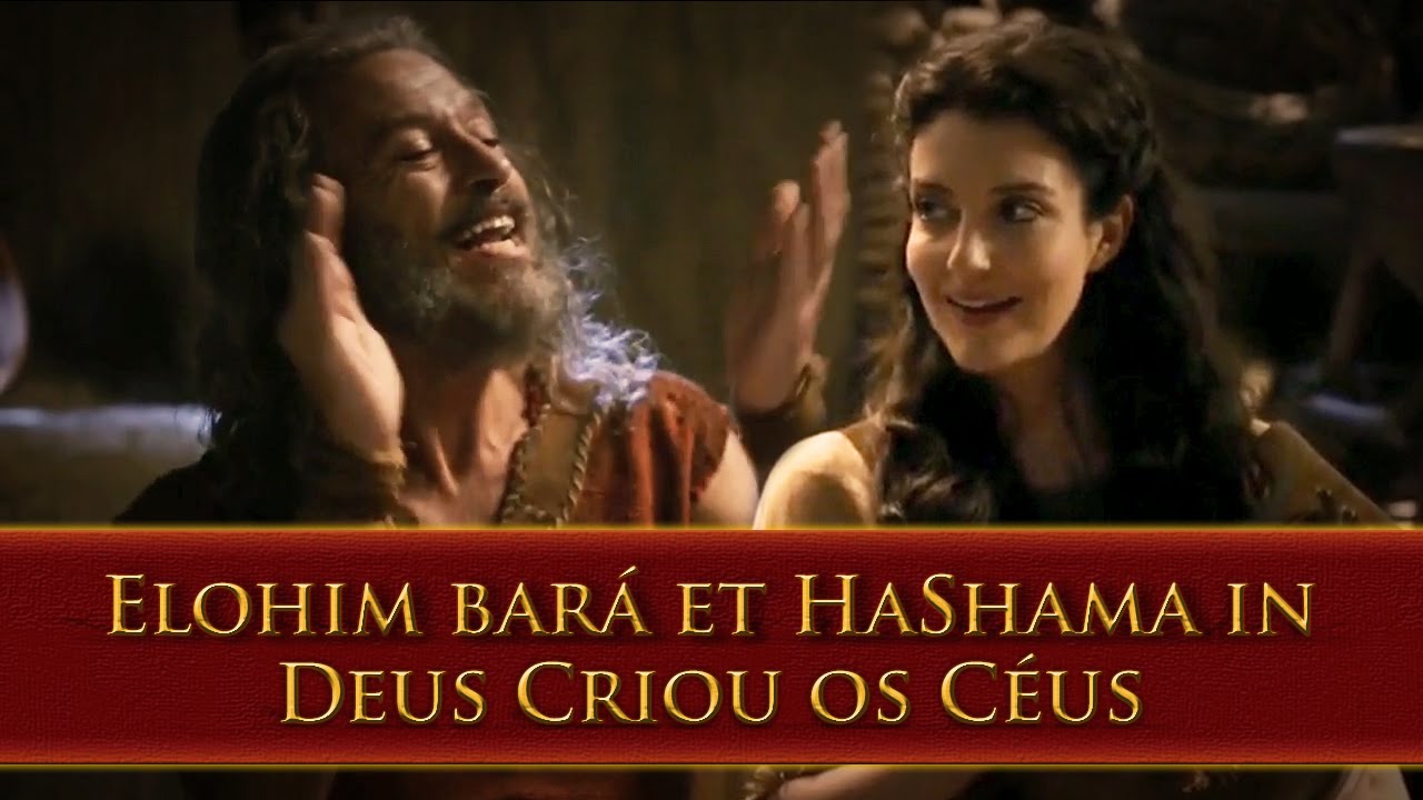 Anrão e Miriã - Deus Criou Os Ceus - Elohim Bará et HaShama Im - OsDezMandamentos - REMIX A.C