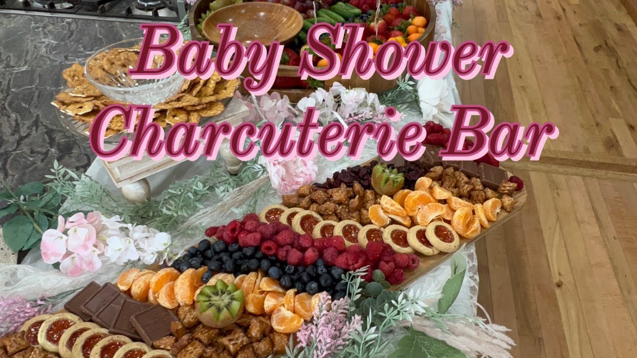 I MADE A BABY SHOWER CHARCUTERiE BAR 🥰