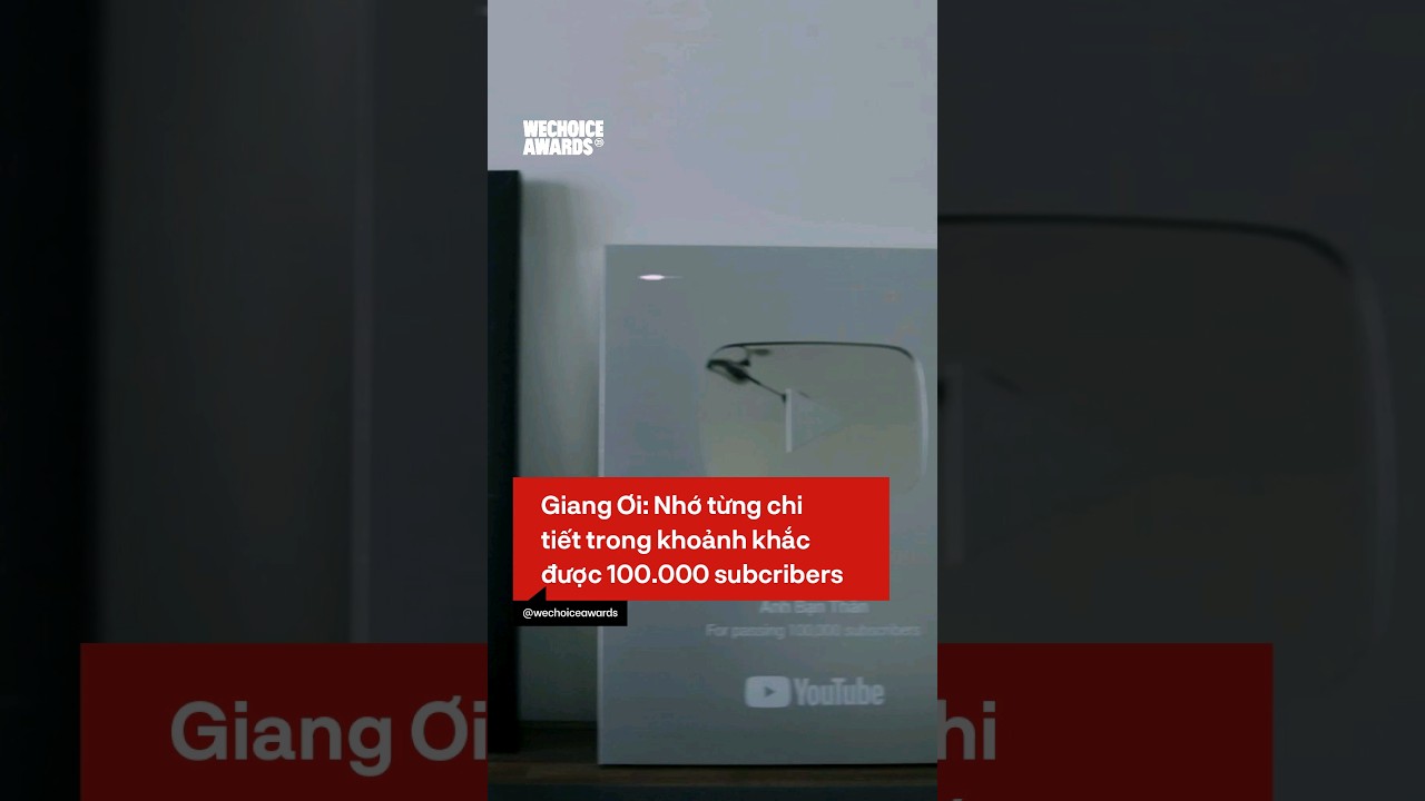 Giang ơi: Nhớ từng chi tiết trong khoảnh khắc được 100.000 người theo dõi