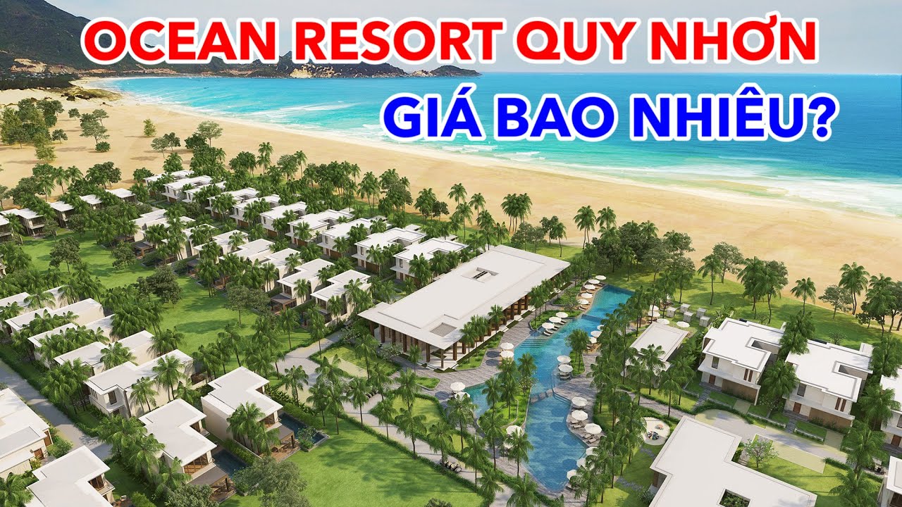 REVIEW THE OCEAN RESORT QUY NHƠN |GIÁ BAO NHIÊU?