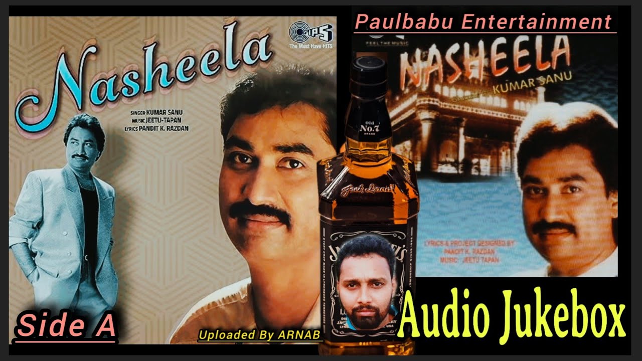 Nasheela (2000) Kumar Sanu Ghazal Album (Side A) | Paulbabu Entertainment