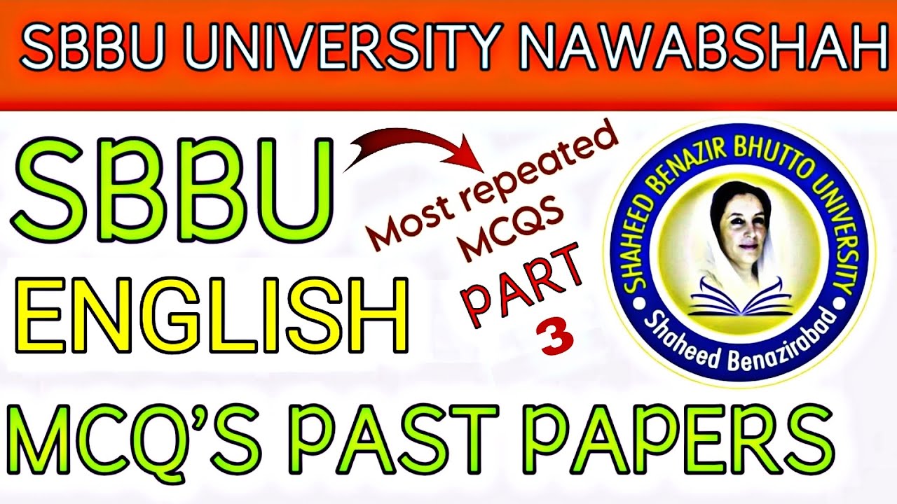 Mastering SBBU University Nawabshah English MCQs: Part 3 Revealed