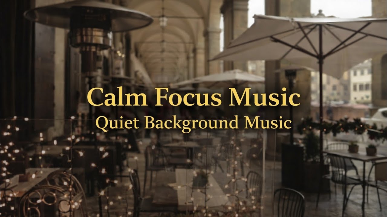 Calm Focus Music | Quiet Background Music for Work & Study (1.5 Hours)