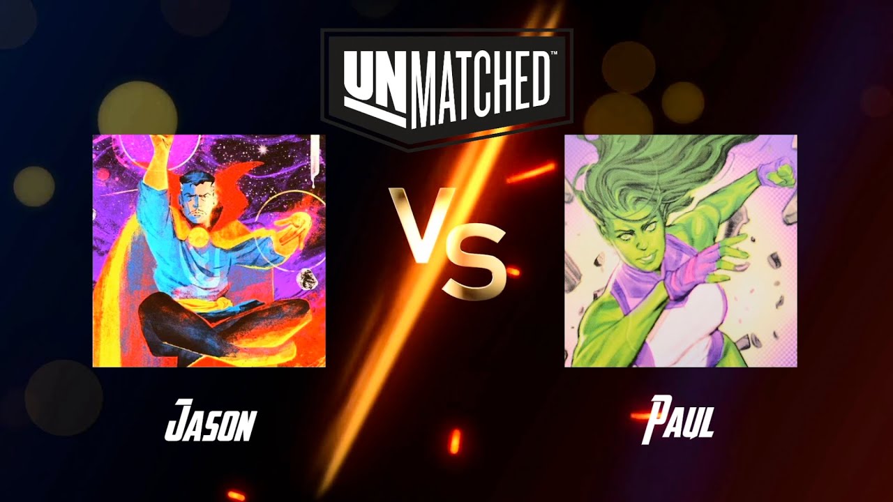 Dr. Strange vs She-Hulk (Jason vs Paul) | Unmatched