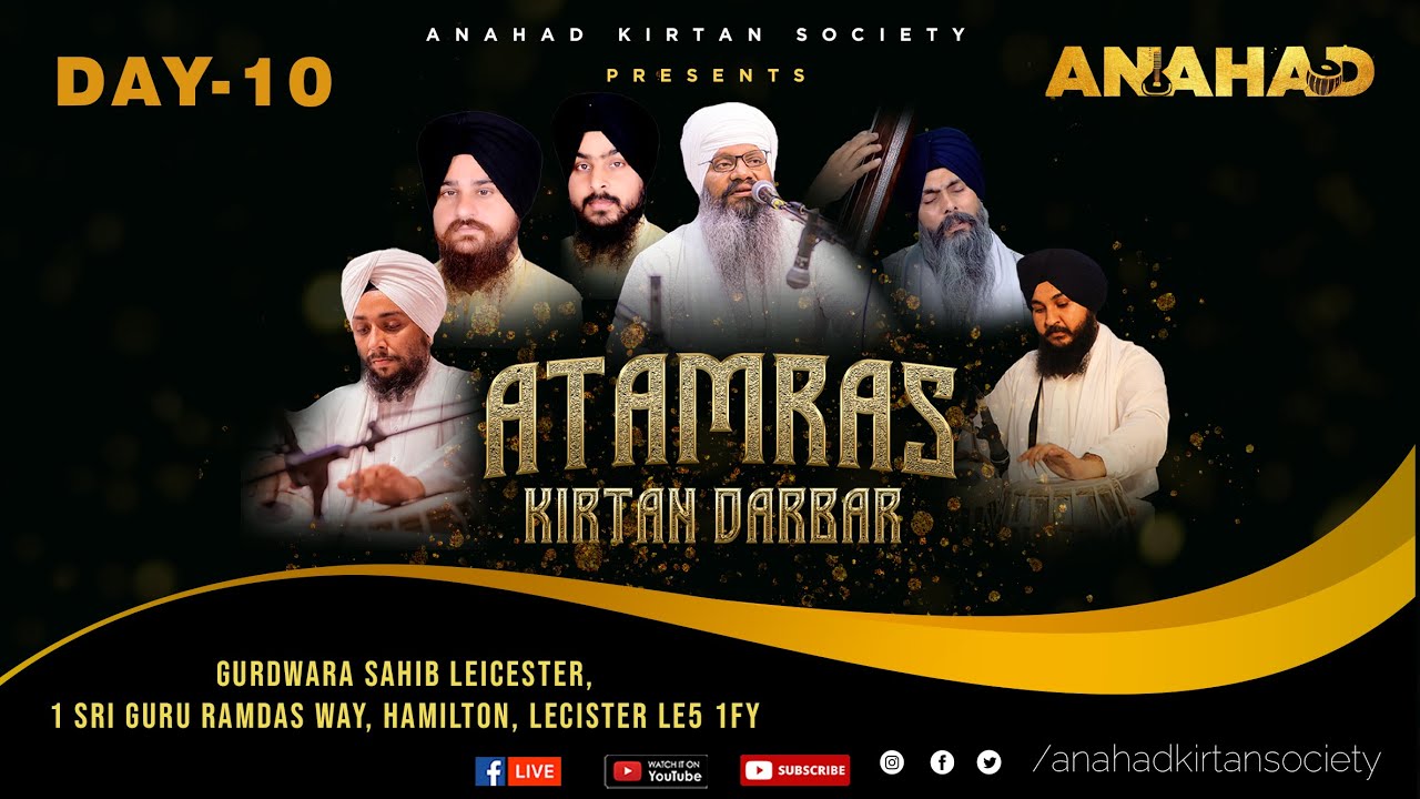 Atam Ras Kirtan Darbar  - Day 10 Leicester
