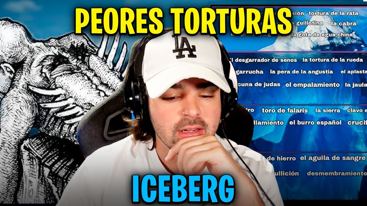ICEBERG DE LAS PEORES T0RTURAS | BANANIROU REACCIONA