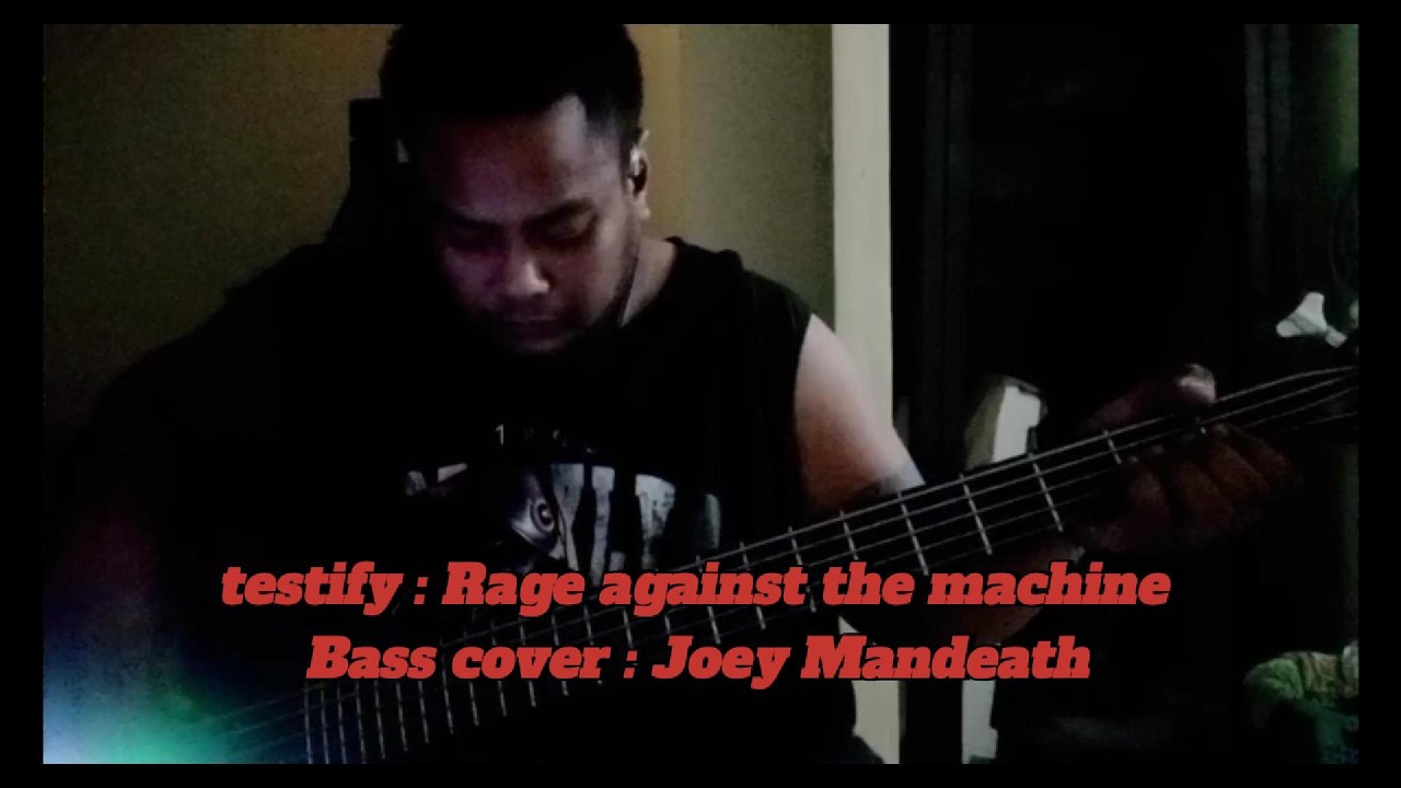 testify Rage against the machine I Joey Mandeath bass cover