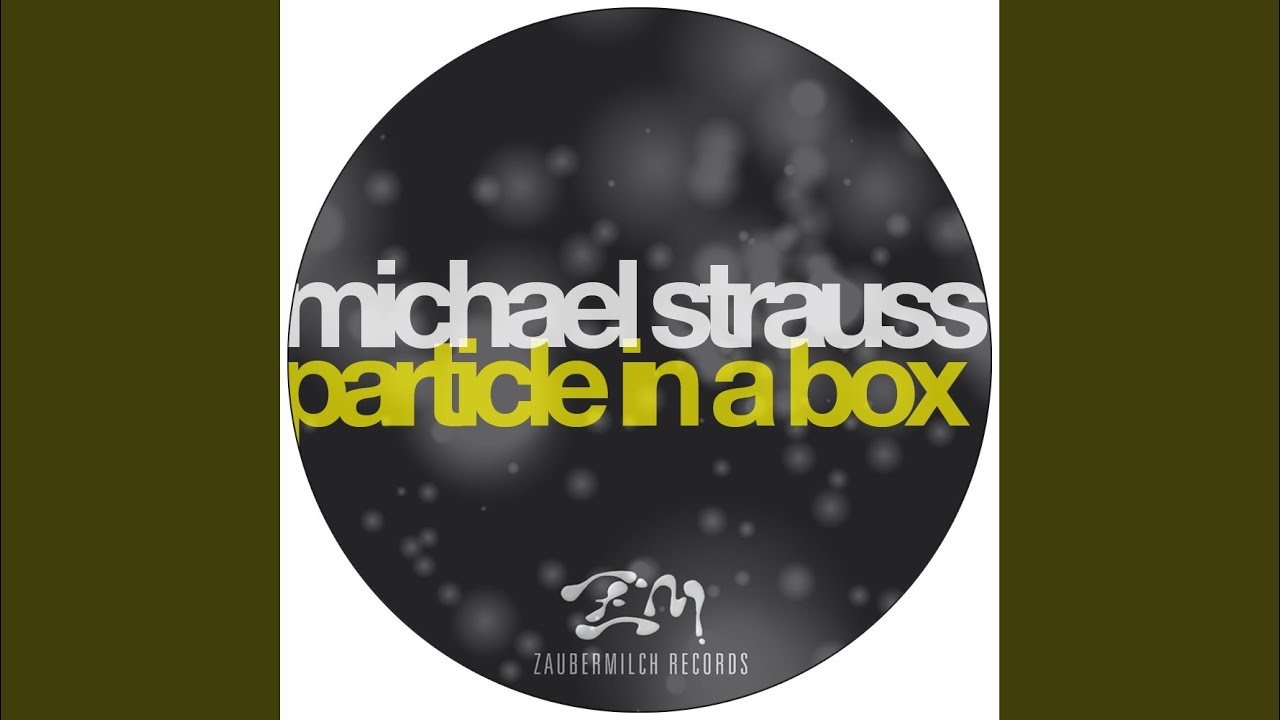 Particle In A Box (Original Mix)