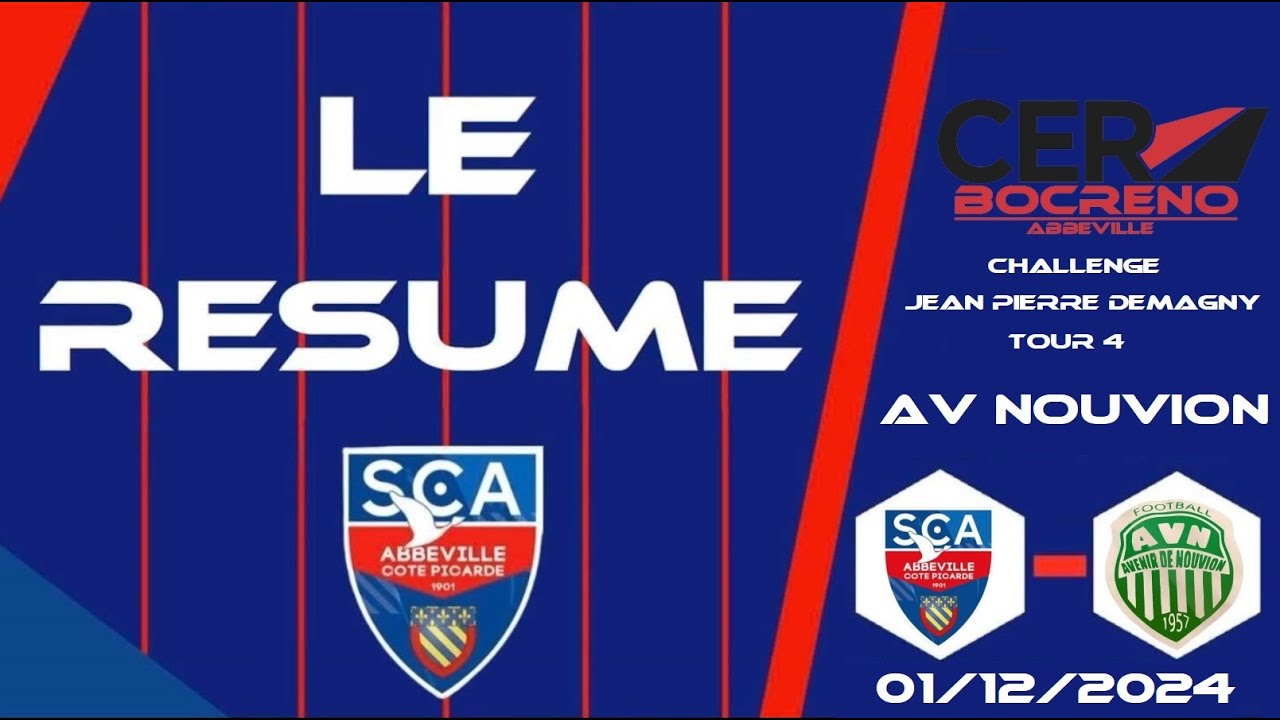 🎥Résumé SC Abbeville B🔵🔴 - AV Nouvion🟢⚪️ I Challenge Jean Pierre Demagny Tour 4 I 01-12-2024🏆