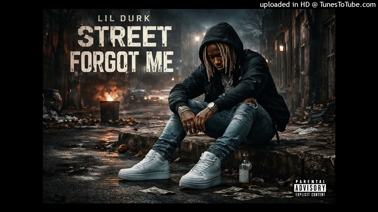 Lil Durk - Streets Forgot Me (Music Album)