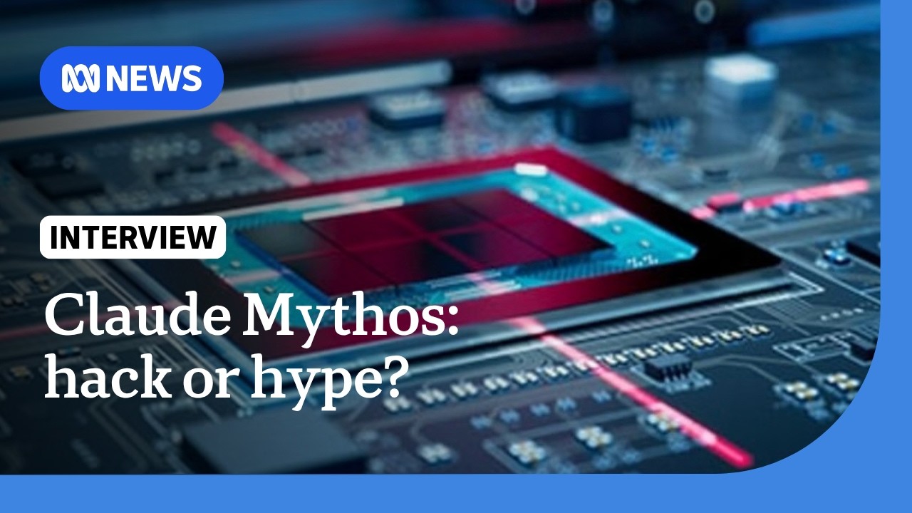 Is Claude Mythos the major AI hacking tool it's hyped to be? | The World | ABC NEWS