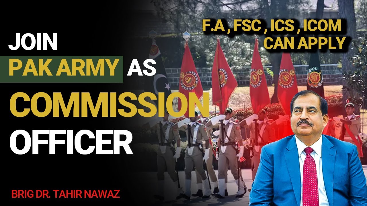 Join Pak Army After F.A , FSC , ICS , ICOM | PMA LONG COURSE 156