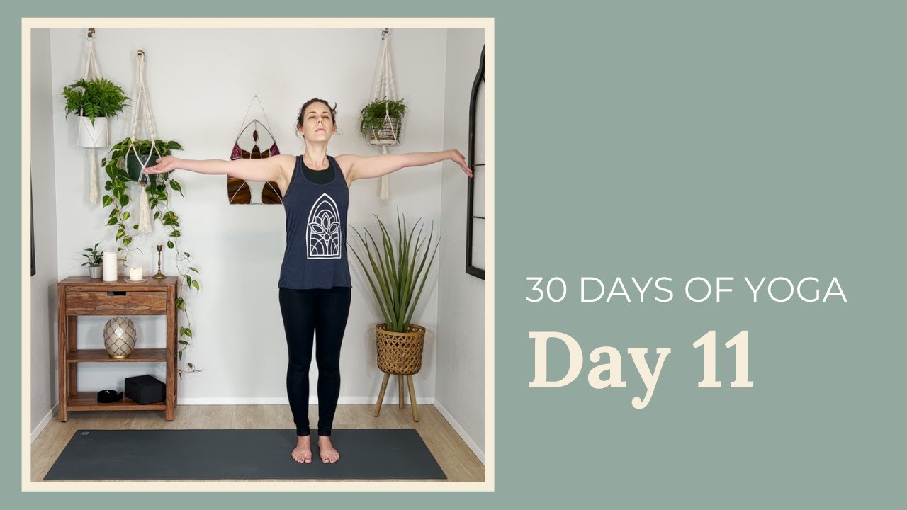 Day 11: 30 Days of Christian Yoga