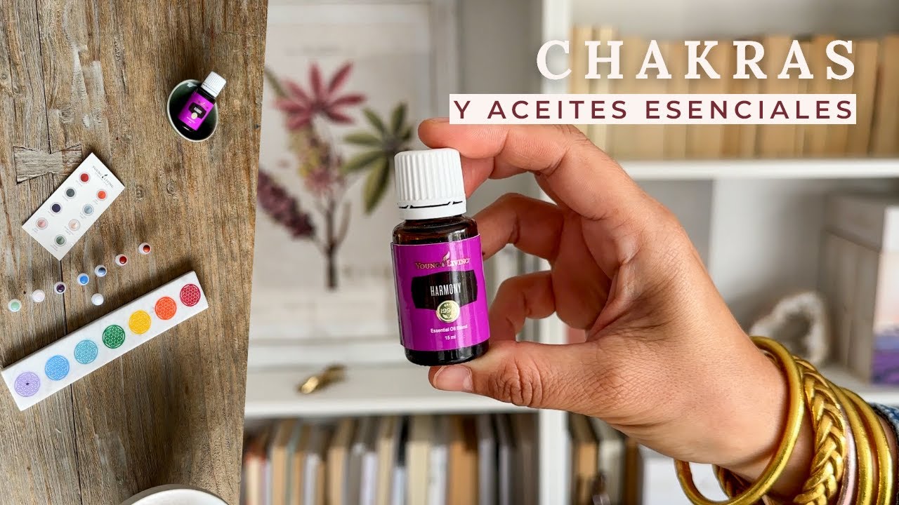 Cómo equilibrar mis CHAKRAS | Aceites esenciales | Cuidado natural | Elementos naturales de cada uno