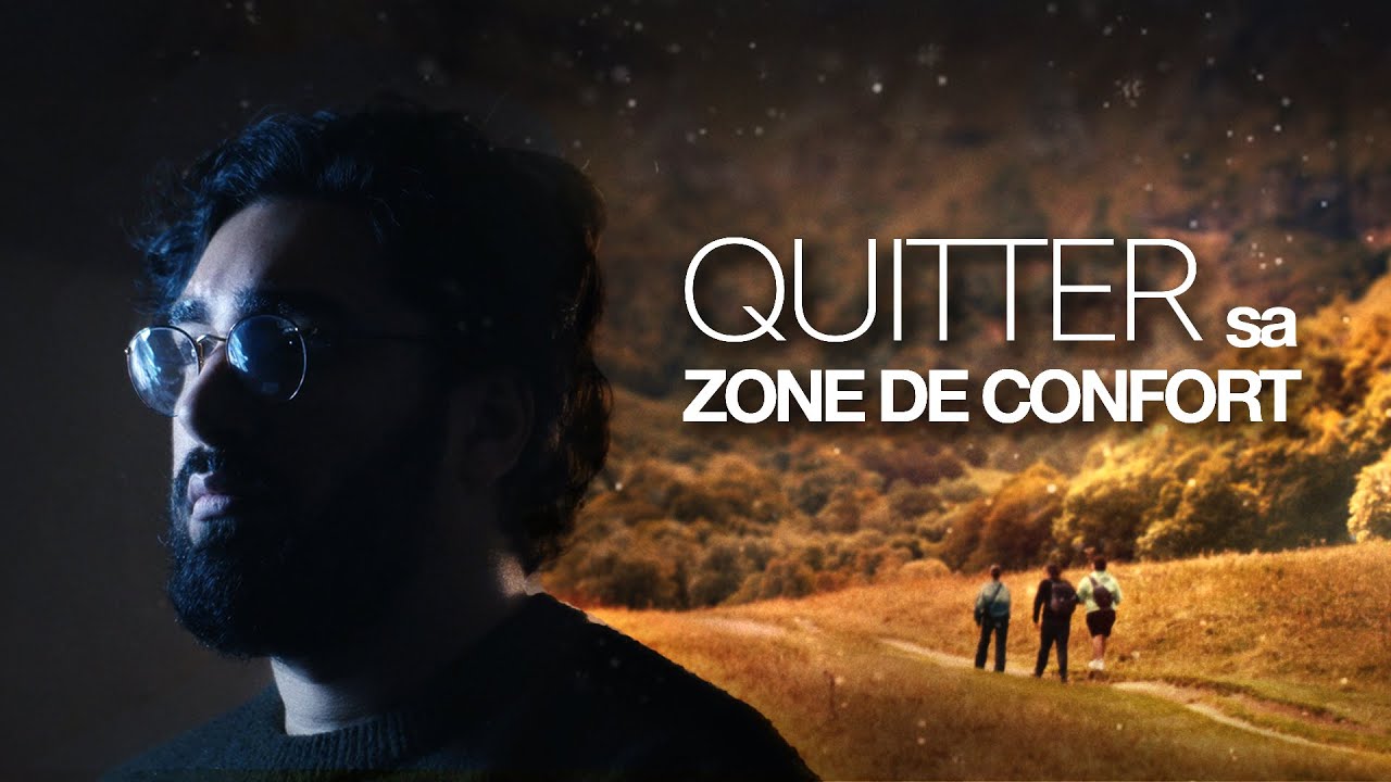 Quitter sa zone de confort : Plus facile que tu ne le crois !