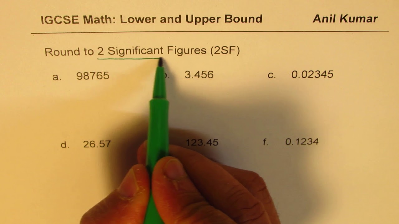 Lower Bound Upper Bound and Rounding to 2 Significant Figures 2SF GCSE Higher Maths