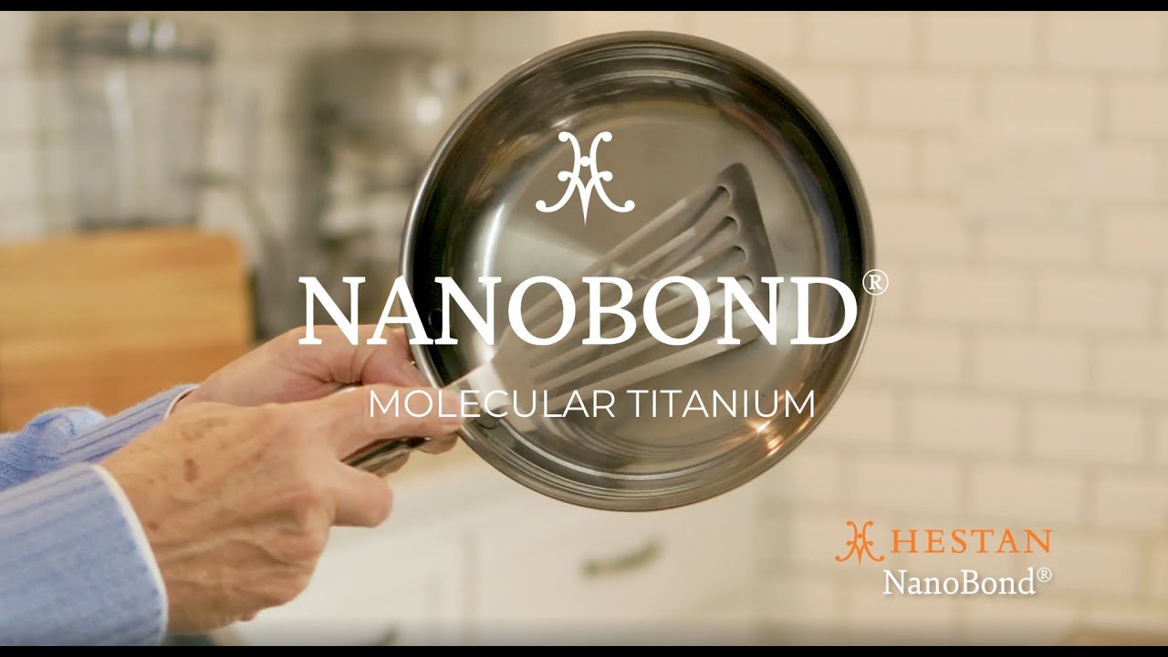 What is Hestan NanoBond Molecular Titanium Stainless Steel Cookware?