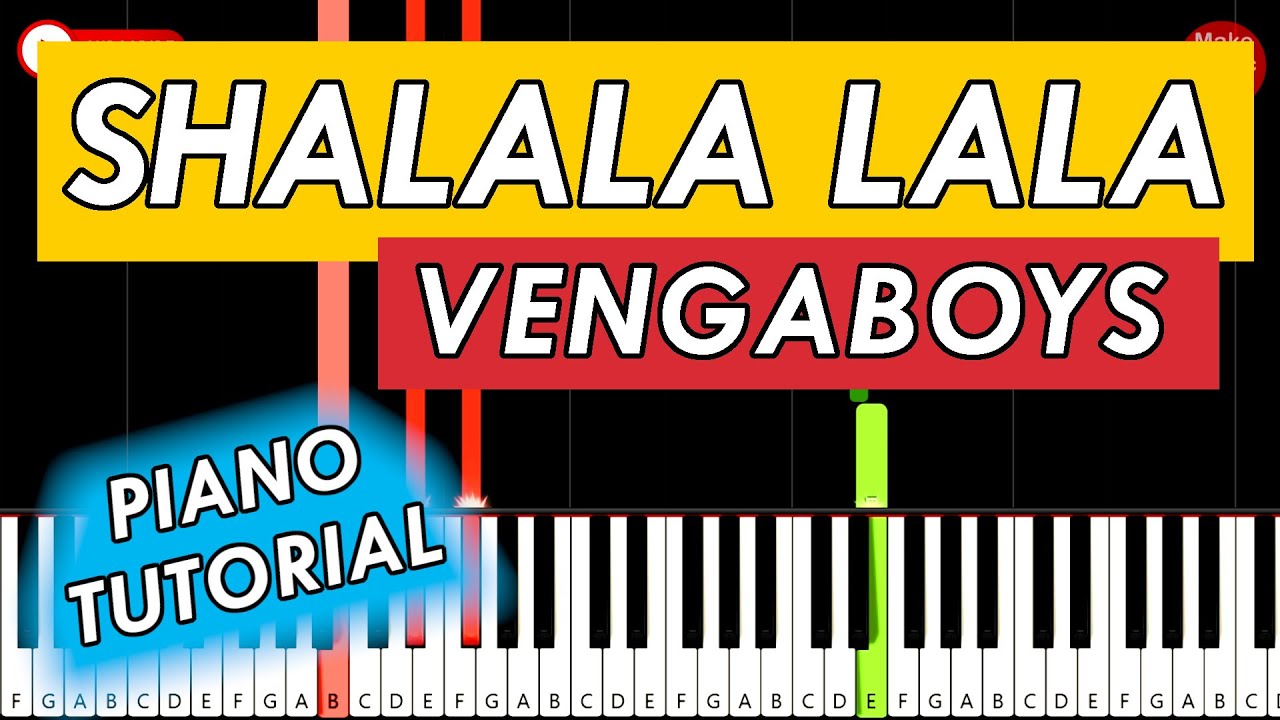 Vengaboys - Shalala Lala 🎹 Piano Tutorial