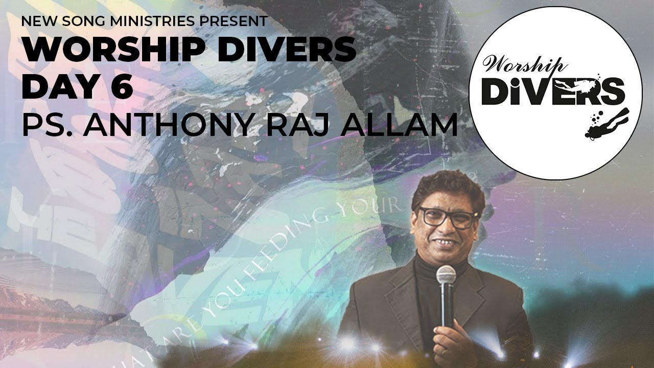 Worship Divers 2021 (LIVE) | Pastor Anthony Raj Allam -EP #6