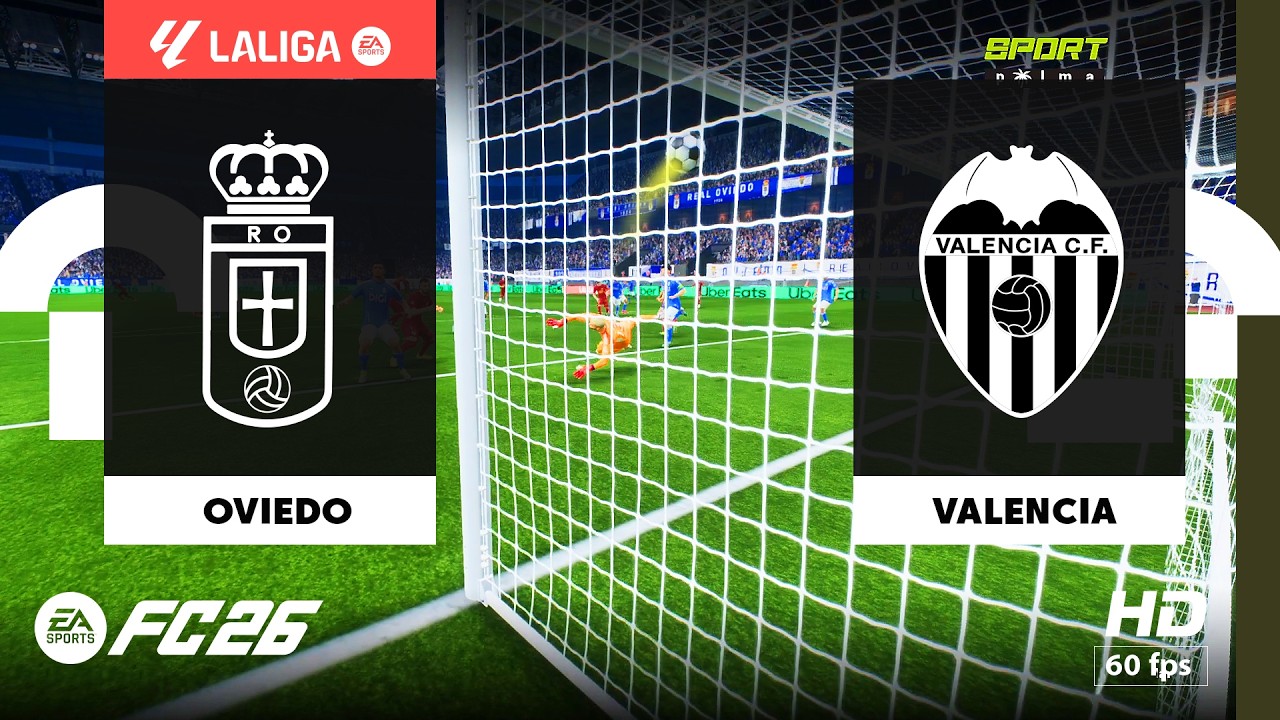 Oviedo vs Valencia - La Liga | PC [HD60] FC 26 Gameplay
