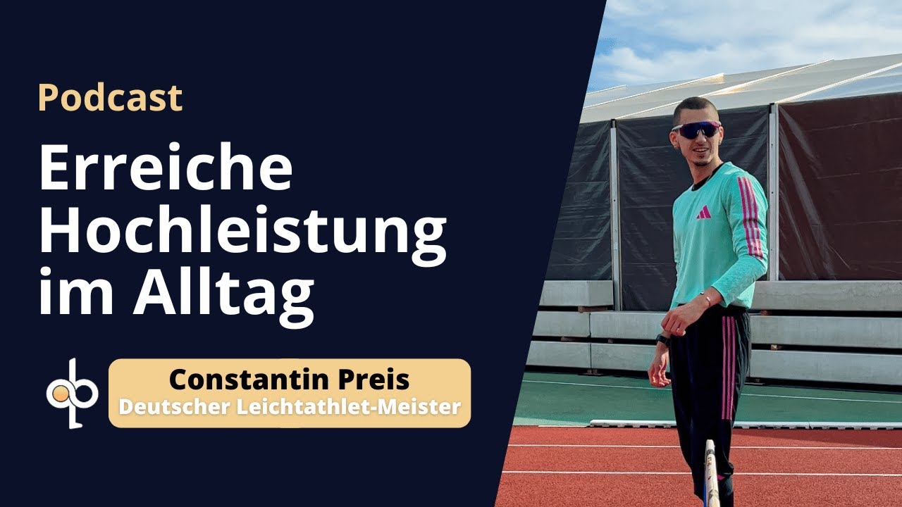 Hochleistung im Alltag | Dreifacher Leichtathlet-Meister Constantin Preis | Christian Bernd Bauer