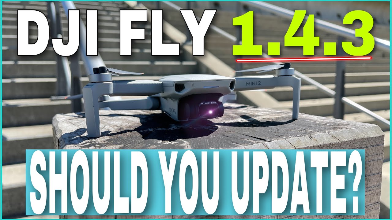 DJI MINI 2 | 1.4.3 UPDATE