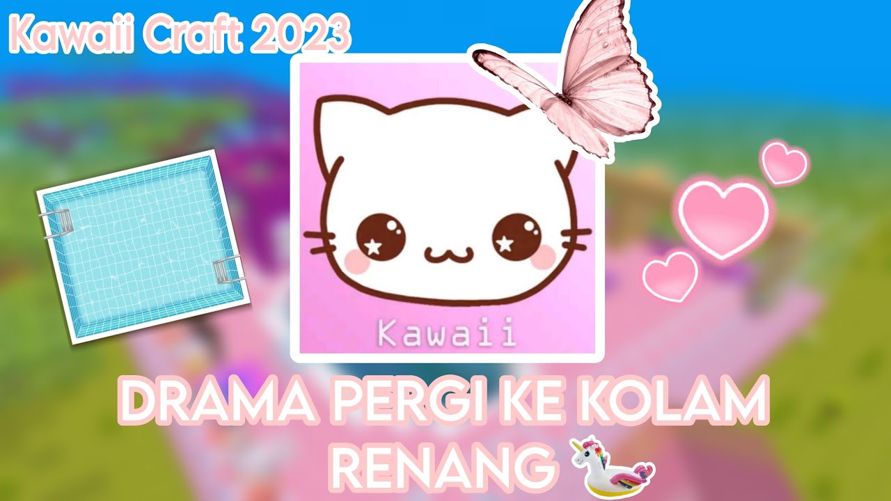 DRAMA PERGI KE KOLAM RENANG ‼️🏖️ || KAWAII CRAFT 2023✨🌷🇮🇩