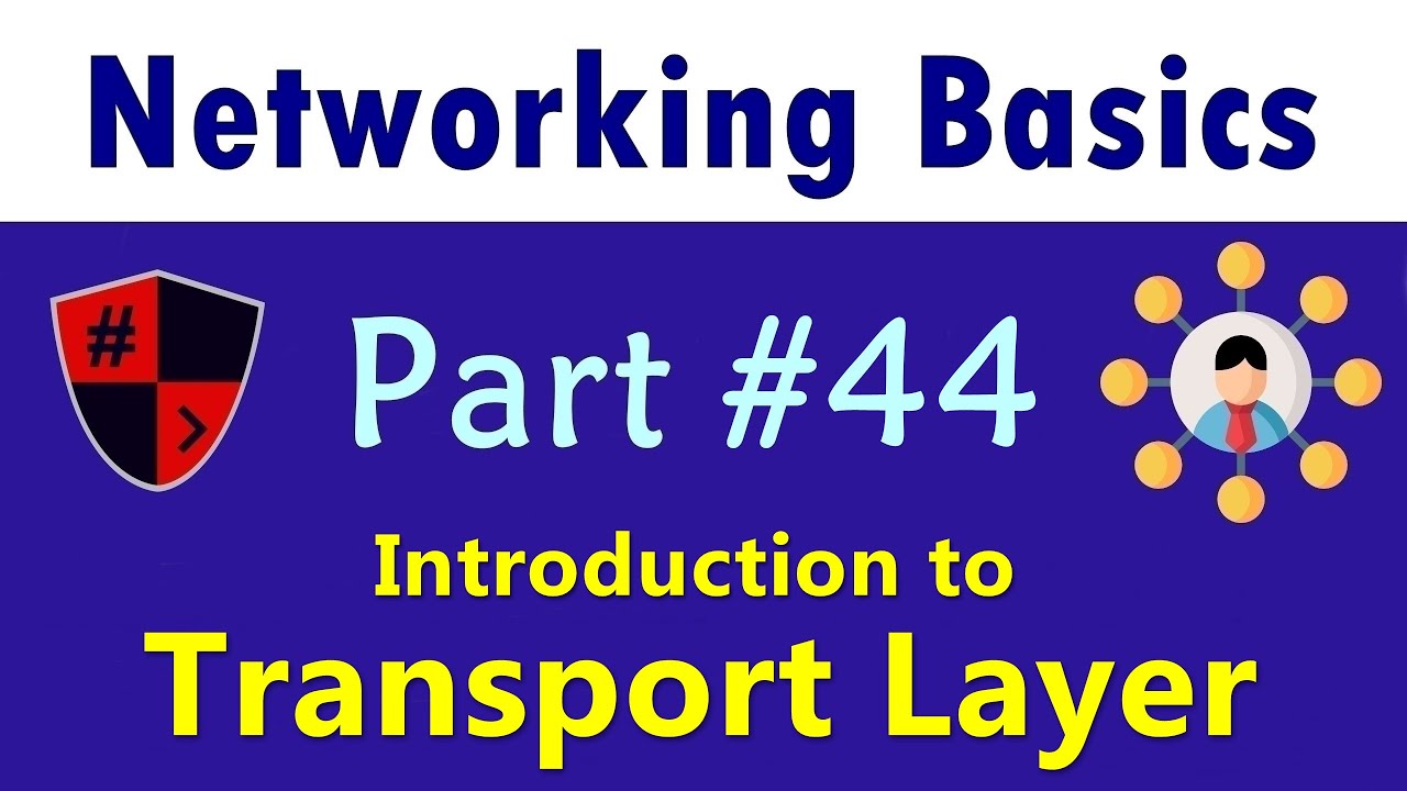 [HINDI] Networking Basics | Part #44 | Introduction to Transport Layer