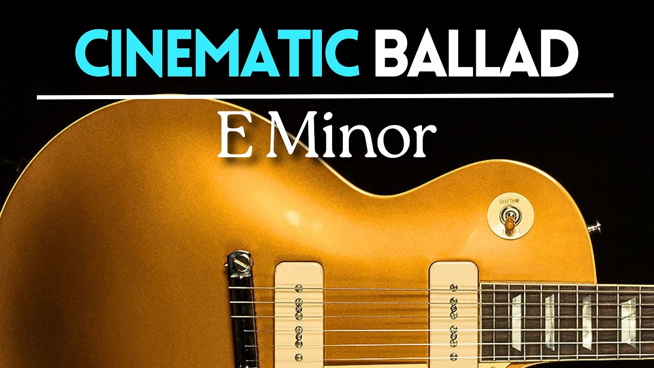 Epic Cinematic Ballad Guitar Backing Track Jam in E Minor