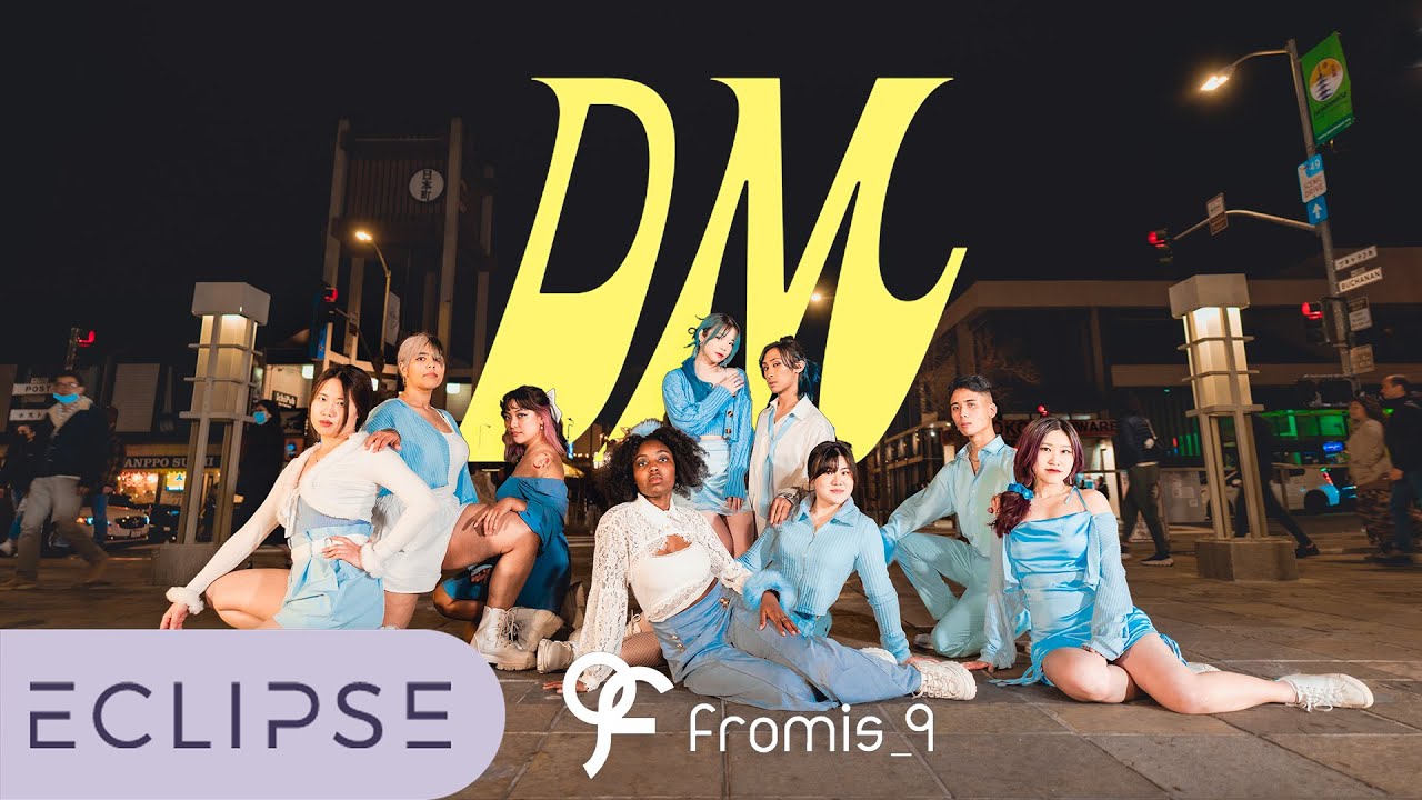 [KPOP IN PUBLIC] fromis_9 (프로미스나인) - 'DM’ One Take Dance Cover by ECLIPSE, San Francisco
