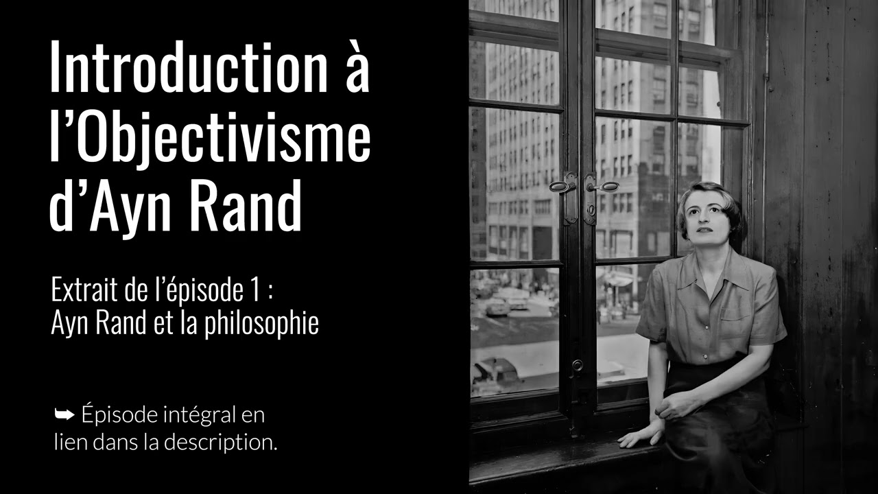 La vie d'Ayn Rand, en bref.