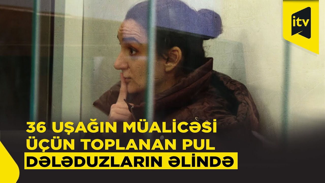 Talassemiyalı uşaqların 1 milyon manata yaxın pulunu mənimsəyənlərlə bağlı məhkəmə qərarı verildi