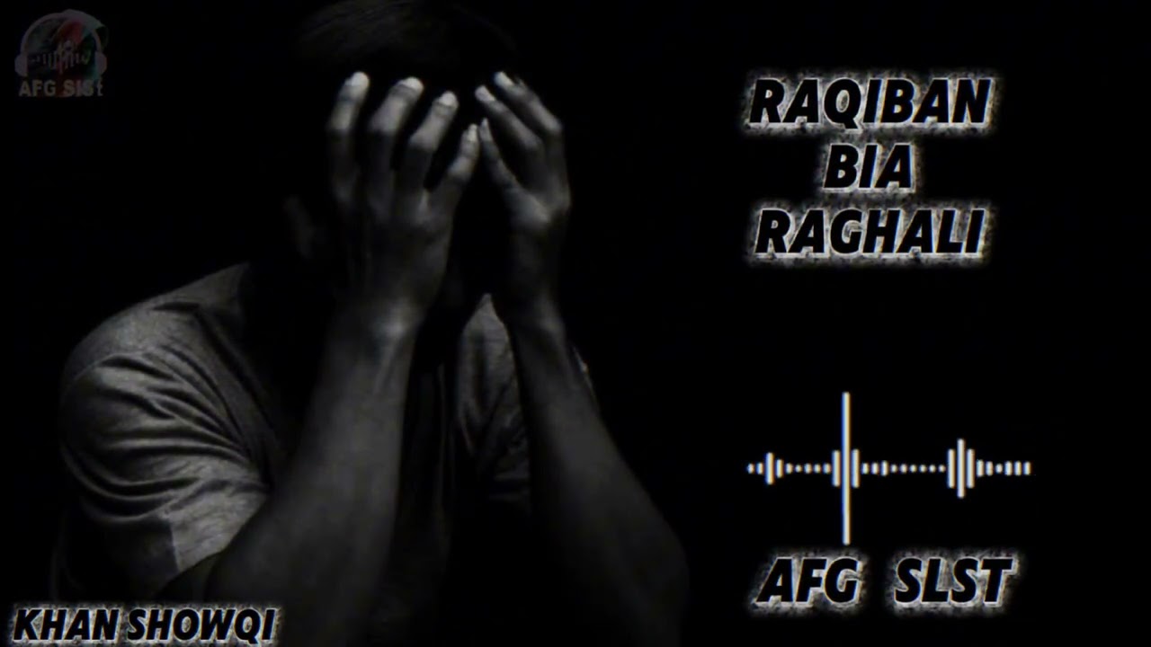 Raqiban خان شوقي : رقیبان بیا راغلی // New pashto viral song // Afghan tappy // slow&reverb 