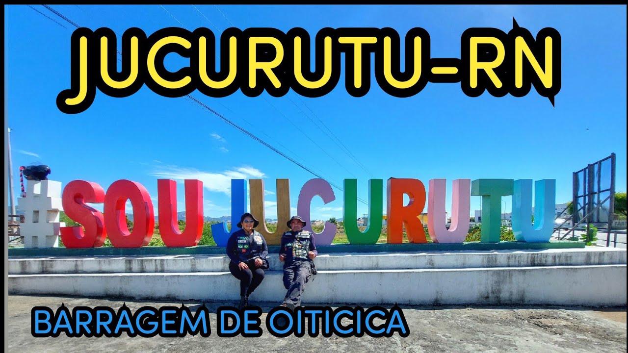 Jucurutu-RN e a Barragem de Oiticica 3⁰ Maior Reservatório de Água do Rio Grande do Norte