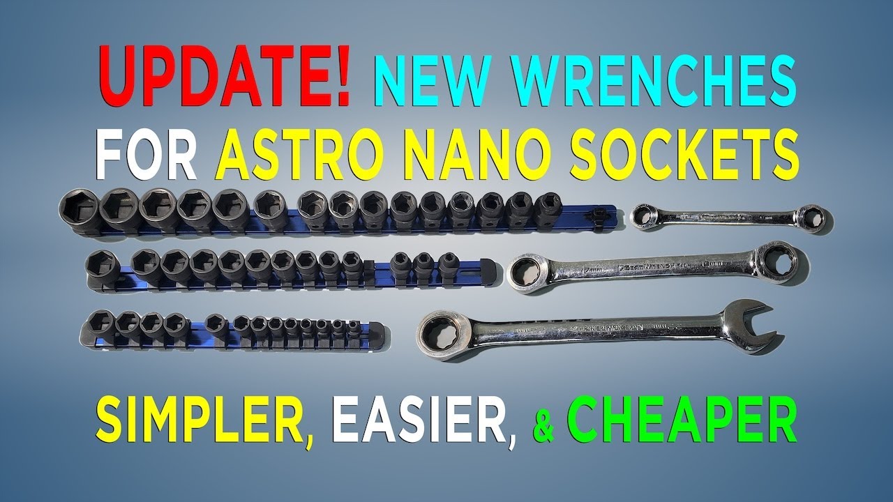 Update to Replacing the Astro Nano Socket Wrench