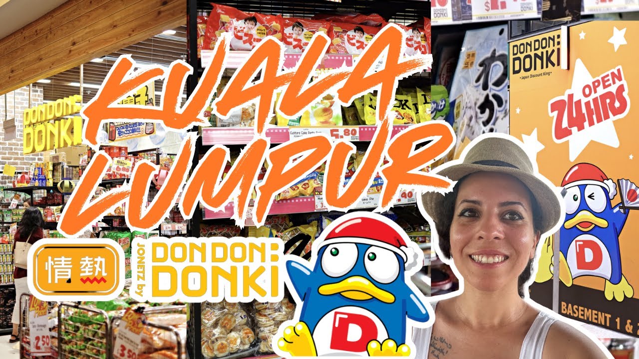 اكبر متجر ياباني في ماليزيا | DON DON DONKI in Kuala Lumpur 🇲🇾🇯🇵
