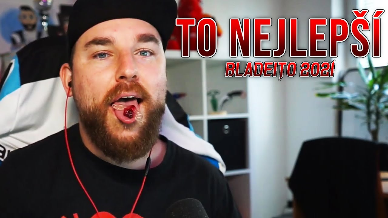 TO NEJLEPŠÍ ZA ROK 2021 | Bladeito