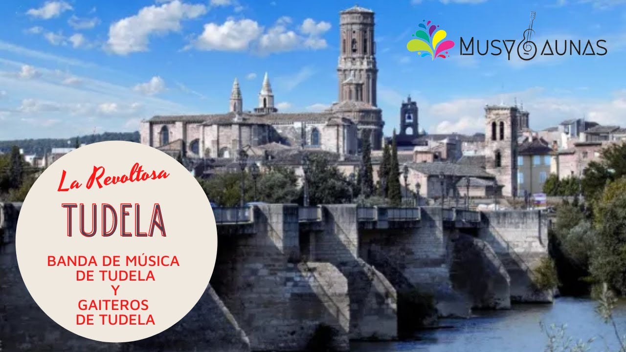 LA REVOLTOSA  TUDELA