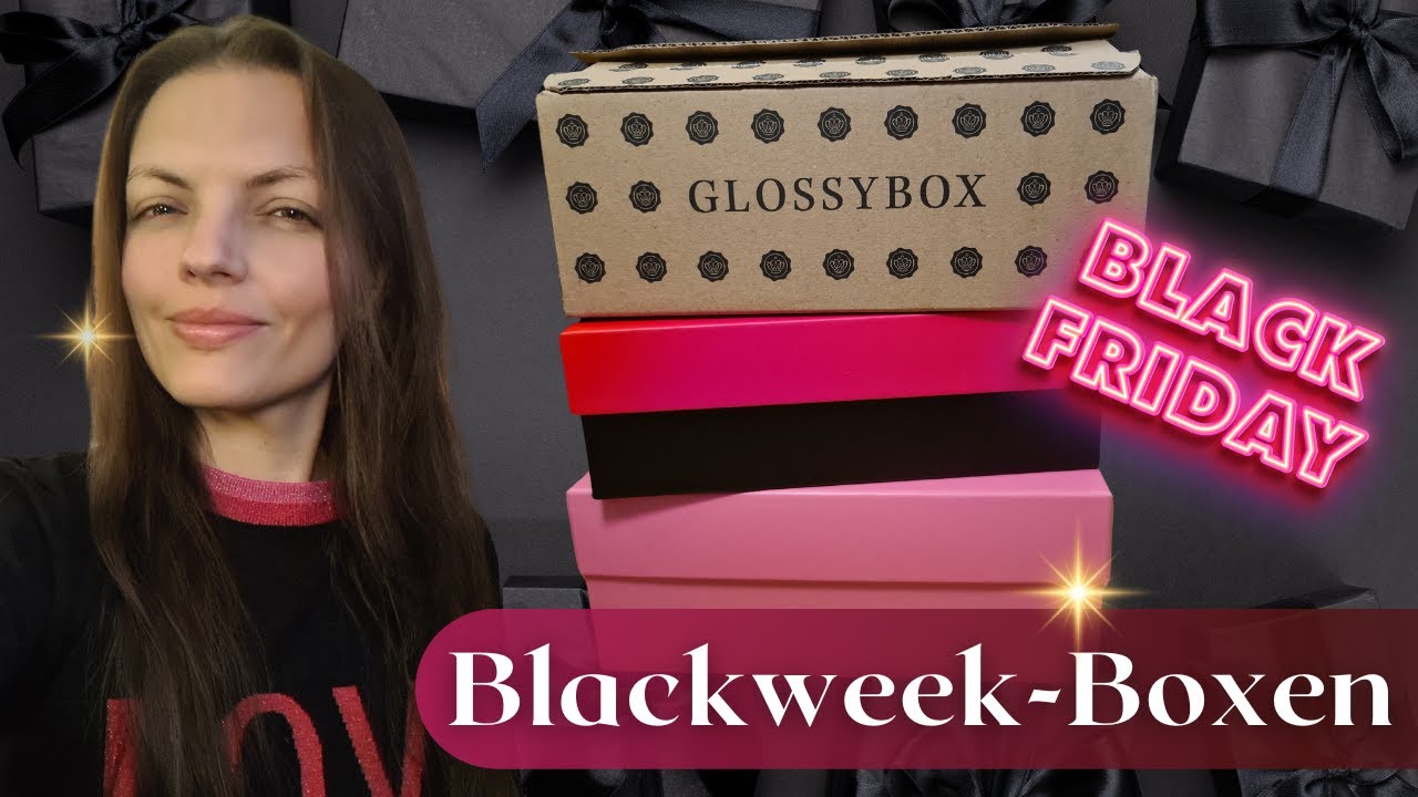 Hat sich das gelohnt? Blackweek Beautyboxen im Test I Unboxing I Glossybox I Pinkbox