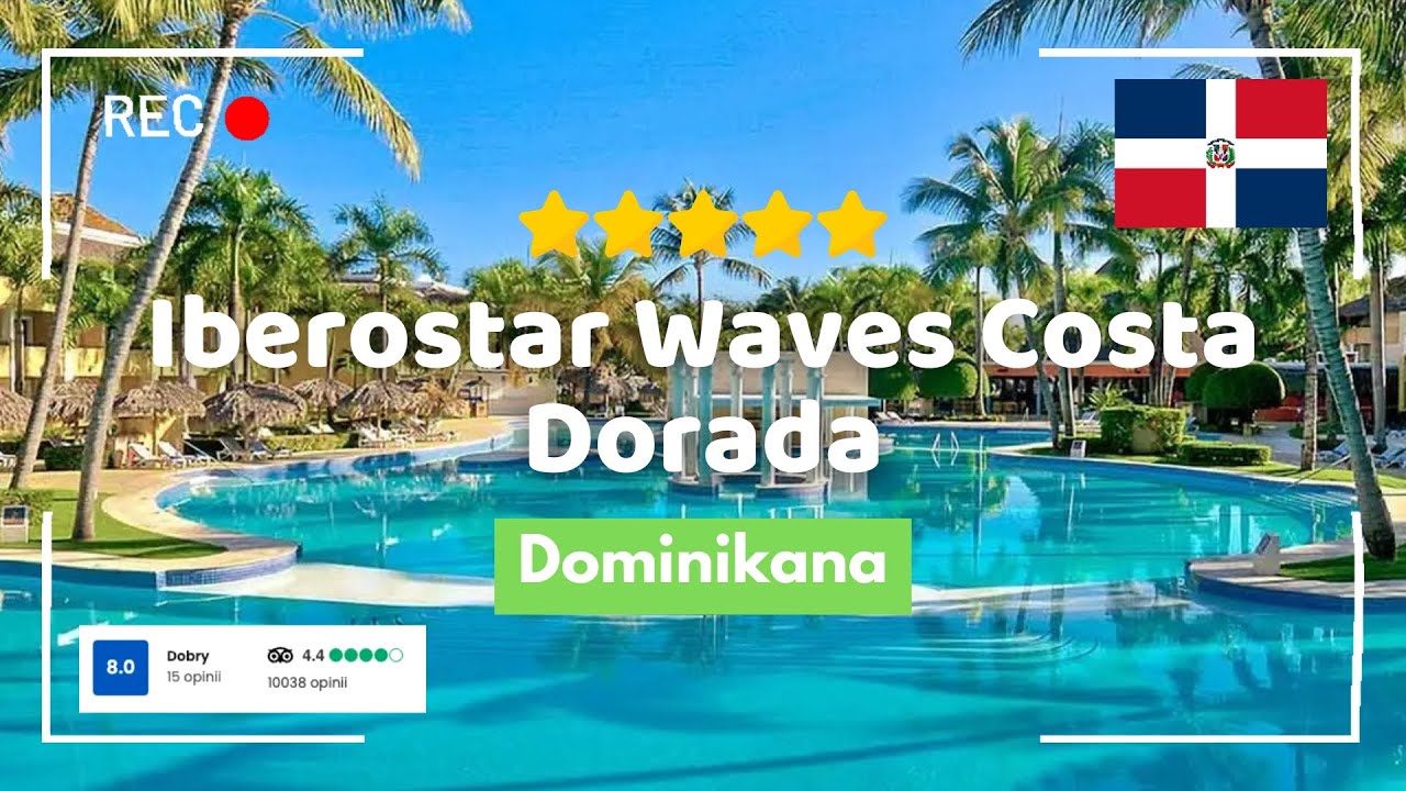 🇩🇴 Iberostar Waves Costa Dorada 5* &ndash; plaża Costa Dorada, Dominikana #wakacje #dominikana