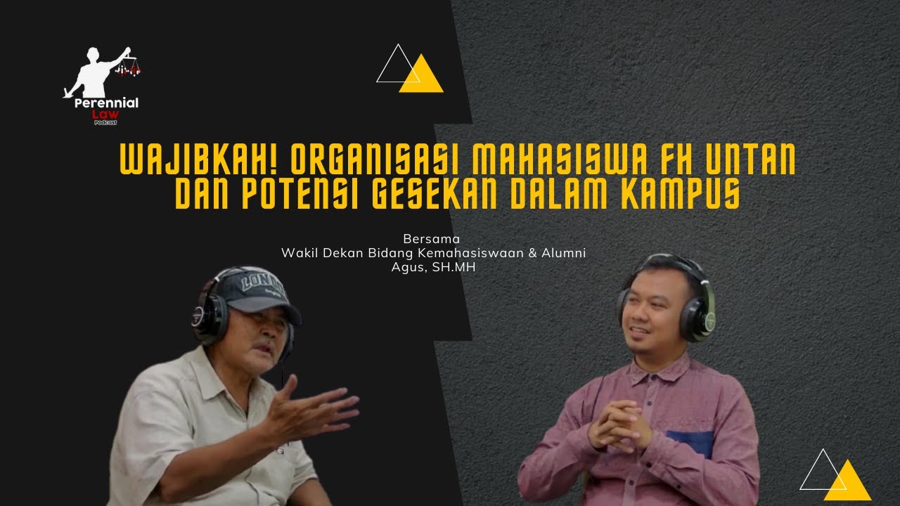 Wajibkah! Organisasi Mahasiswa FH UNTAN dan Potensi Gesekan Dalam Kampus