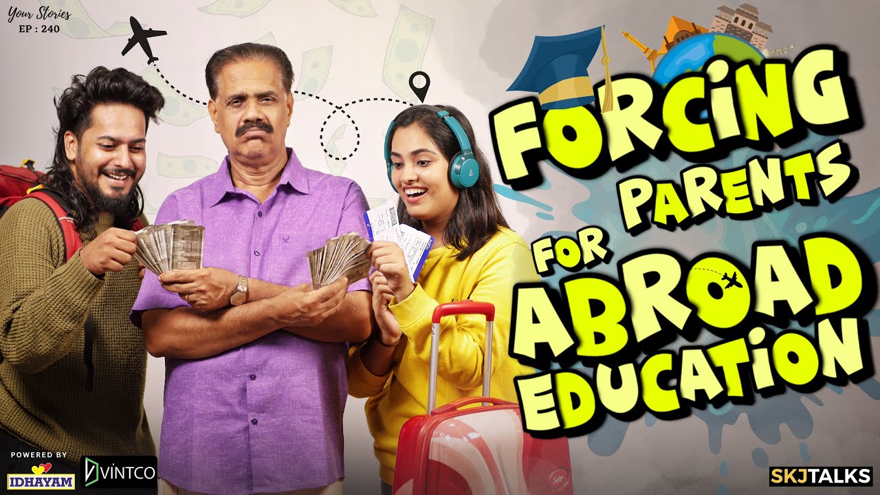 Middle Class Parents Vs Abroad Education | Study Abroad | YS EP-240 | SKJ Talks | Short film