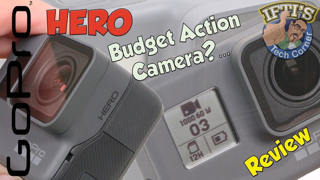 GoPro Hero : 2018 Budget Action Camera? - Full REVIEW & SAMPLE CLIPS!