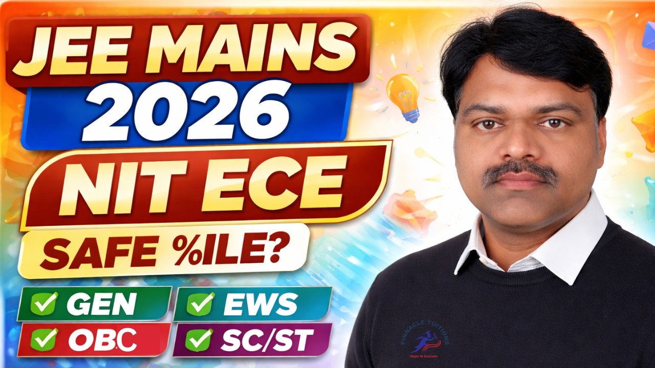 JEE Mains 2026 🎯 NIT ECE Safe %ile 🔥 Category Wise: Gen/OBC/EWS/SC/ST 📢 Don't Miss Admission