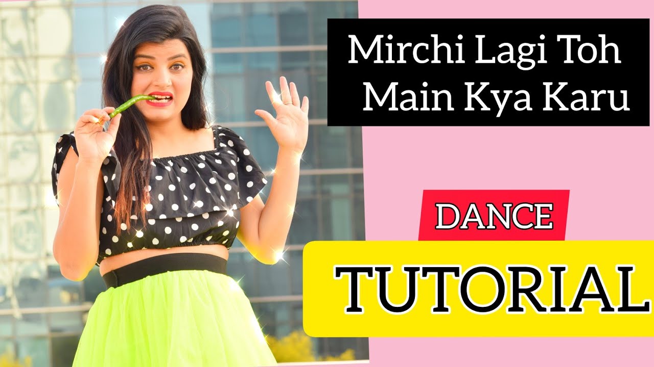 Mirchi Lagi Toh Dance Tutorial Step By Step | BOLLYWOOD | Beauty n Grace Dance Academy #Tutorial34